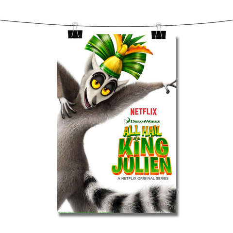 All Hail King Julien Poster Wall Decor