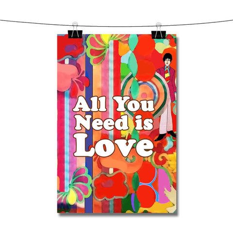 All You Need is Love Poster Wall Decor