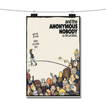 And The Anonymous Nobody Poster Wall Decor