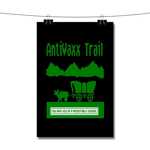 Anti Vaxx Trail Poster Wall Decor