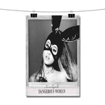 Ariana Grande Dangerous Woman Poster Wall Decor