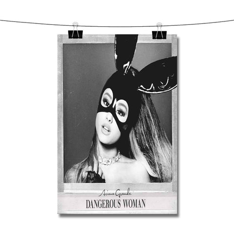 Ariana Grande Dangerous Woman Poster Wall Decor