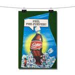 Coca Cola Feel The Curves Poster Wall Decor