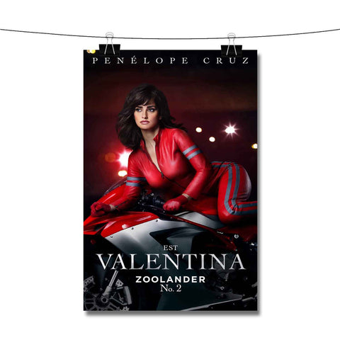 Zoolander 2 is Valentina Poster Wall Decor